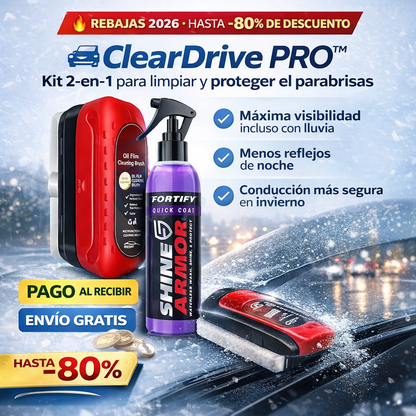 ClearDrive PRO™ Kit 2-en-1 para limpiar y proteger el parabrisas Más visibilidad, menos reflejos y conducción más segura